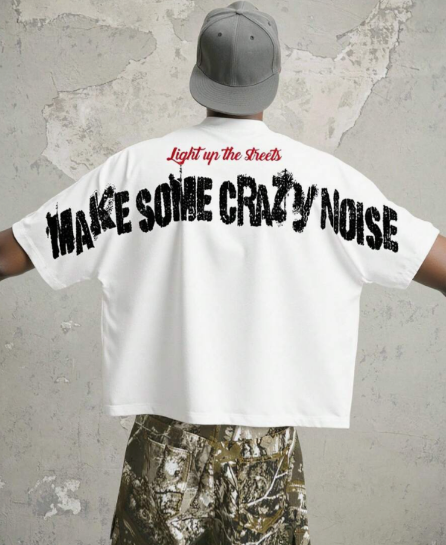 Make Some Crazy Noise Tee