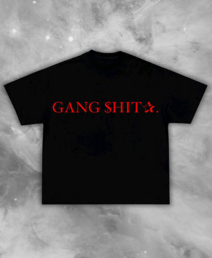 Gang $hit Tee