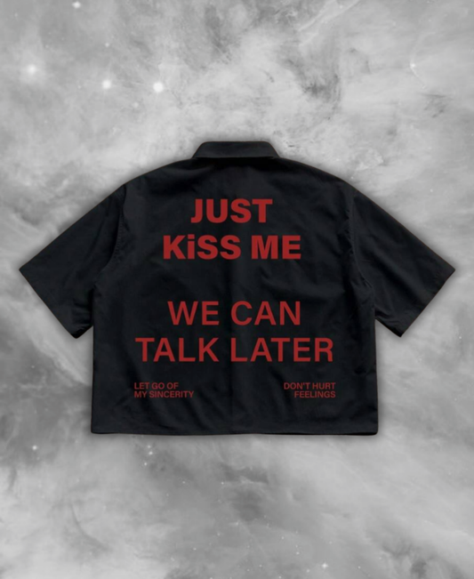 Just Kiss Me Tee