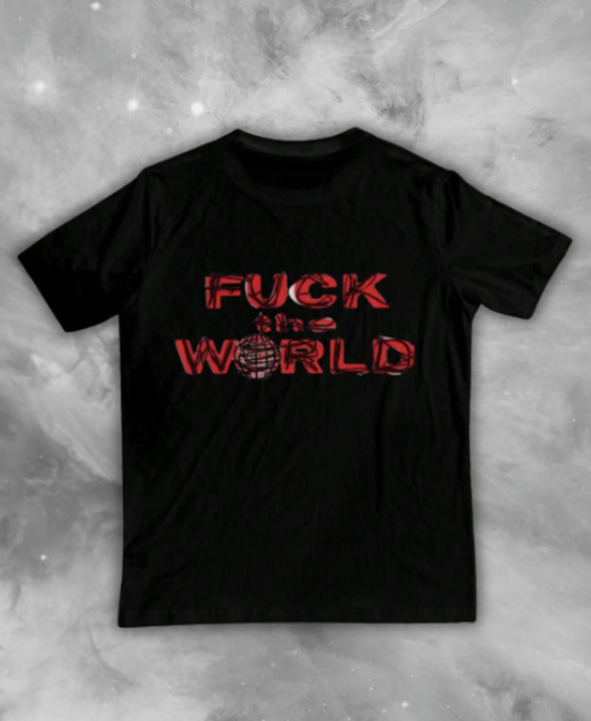 Fck The World-Wide Tee