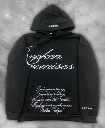 Broken Promises Sweatshirt