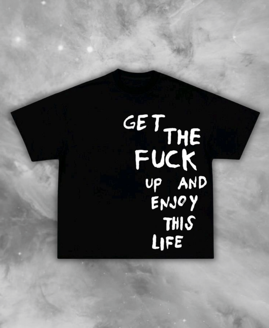 Enjoy This Life Tee