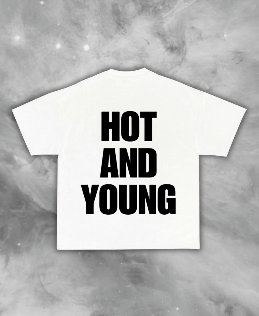 Hot And Young Tee