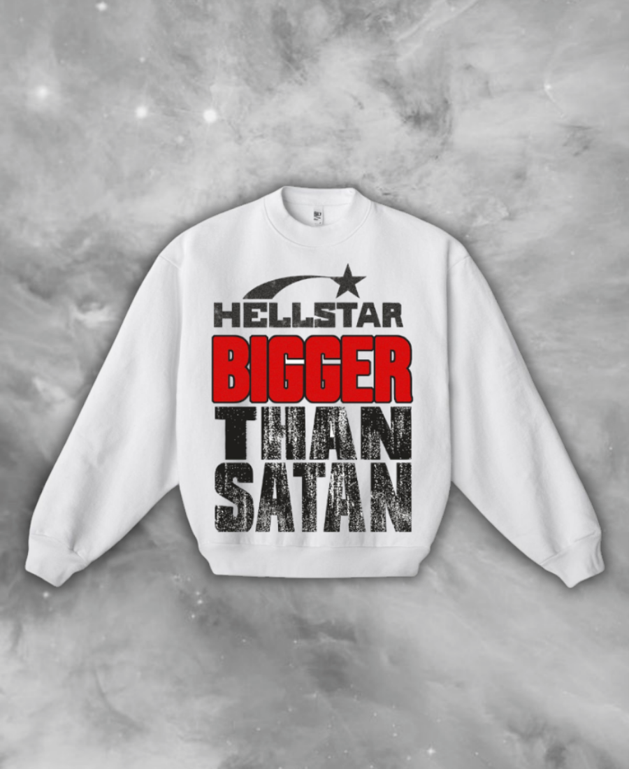 Hellstar "Bigger Than Satan" Sweatshirt