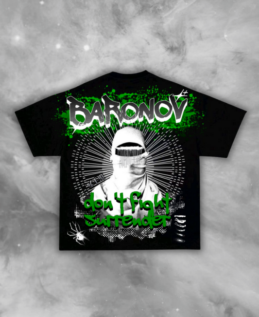 Baronov "Don't Fight Surrender" Tee