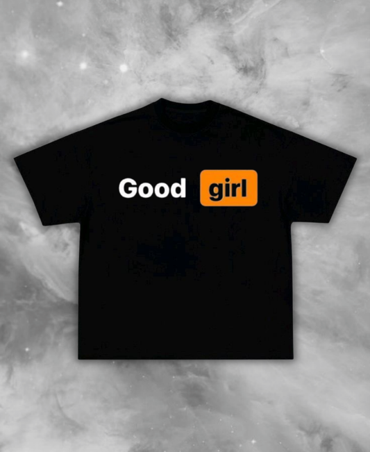 Good Girl Hub Tee