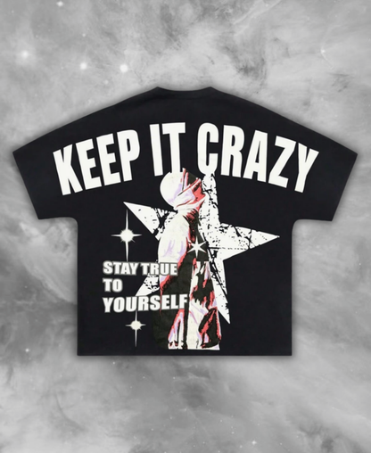 Keep It Crazy Tee