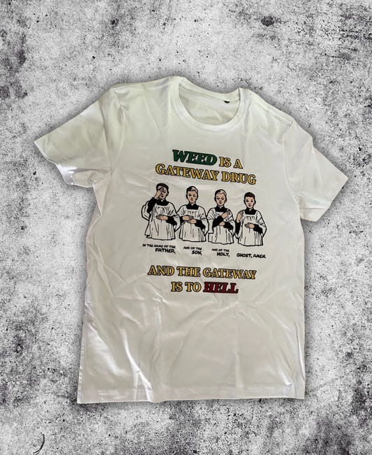 Gateaway Drug "W" Tee