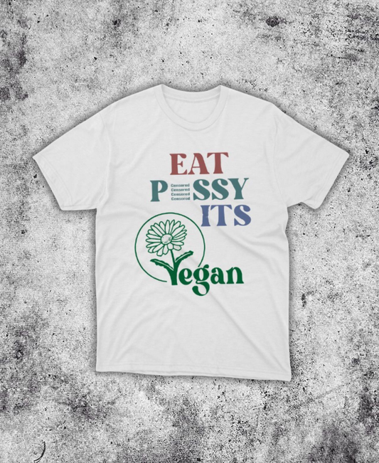 Vegan P*ssy Tee