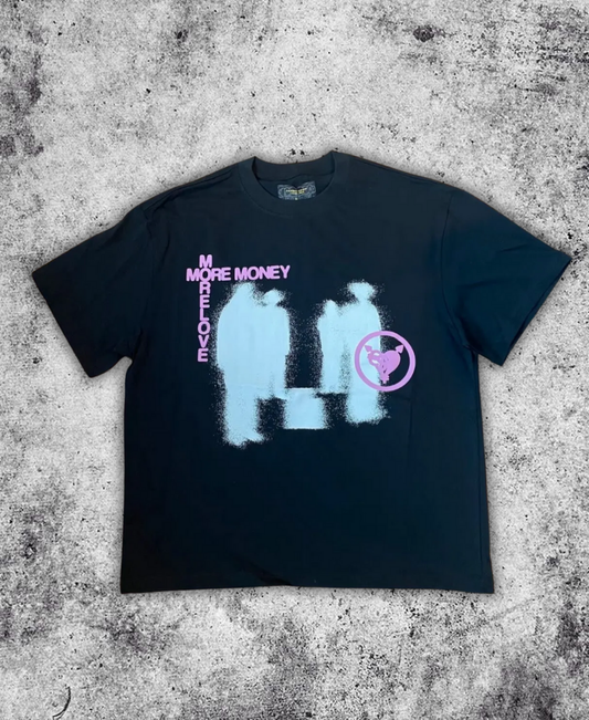 More Money More Love Tee