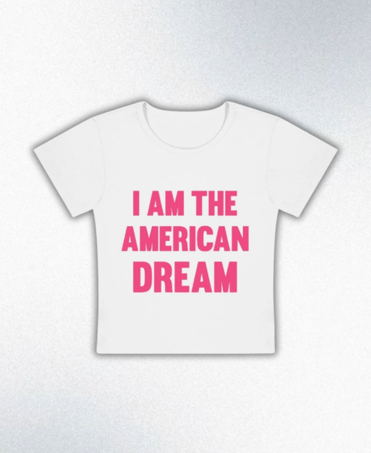 I Am The American Dream Y2K Baby Tee