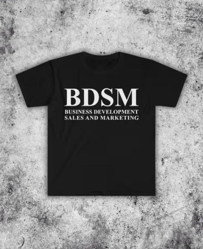 BDSM Business Tee