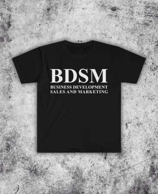 BDSM Business Tee