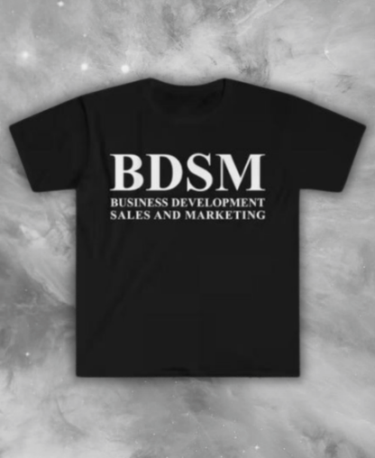 BDSM Business Tee