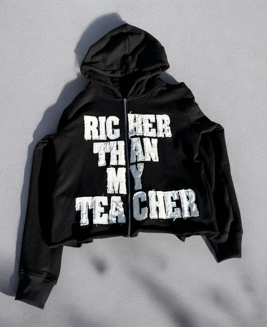 Richer Than Teacher Zip-Up Hoodie
